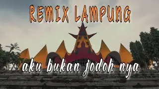 aku bukan jodoh nya ll orgen remix Lampung viral