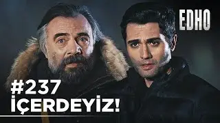 237. Bölüm ''Düşmanların hepsi içerde!'' | Eşkıya Dünyaya Hükümdar Olmaz