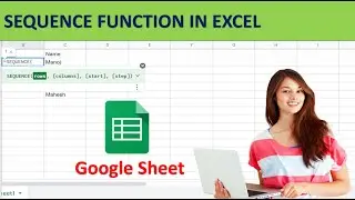 Sequence function in Excel | Full explanation of Sequence function in Google Sheet #googlesheets