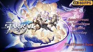 Honkai: Star Rail 3.7 - The Final Flame-Chase Journey I (JP-ENG)