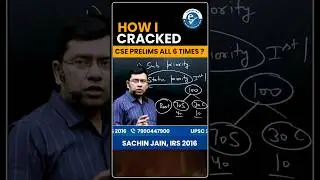 How I Cracked Prelims All 6 Times? 📚 UPSC Preparation Truth ✨Smart Strategy by Sachin Jain IRS 2016