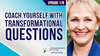 Coach Yourself with Transformational Questions with Elaine Starling