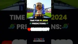 TIME FOR IPL 2024 PREDICTIONS: ((Comment Below) 👇👇