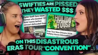 Swifties Claim They Were DEFRAUDED After Attending DISASTROUS Fan-Run Eras Tour 