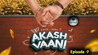 AKASH VAANI || EPISODE -7 || VOICE OVER || MOVIE STORY IN TAMIL ||