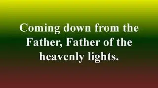 Scripture Memory Songs for worship -- Every Good And Perfect Gift  (James 1:17)