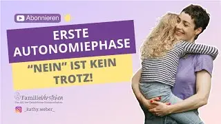 Erste Autonomiephase – 