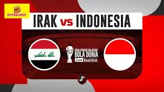 🔴IRAK VS INDONESIA - KUALIFIKASI HAJATAN BOLA DUNIA 2026 PUTARAN 4 - LIVE REACTION