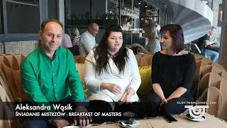Śniadanie Mistrz&oacute;w - Breakfast of Masters  - Aleksandra Wąsik