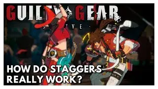 Guilty Gear Strive staggers don't work like you think they do | Stagger Tutorial / Guide