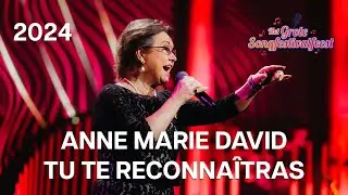 Anne Marie David - Tu Te Reconnaîtras | Het Grote Songfestivalfeest 2024