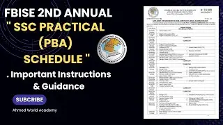 FBISE 2nd Annual SSC Practical Schedule 2025 | Complete Guidance & Instructions
