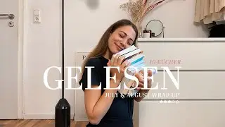 READING WRAP UP | Alle Bücher, die ich im Juli & August gelesen habe 💕📚