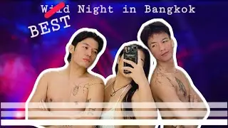 Bangkok Night Out with Besties - Felix