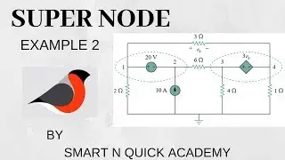 Super Node in Nodal analysis | Example 2