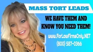 Mass Tort Lead Generation