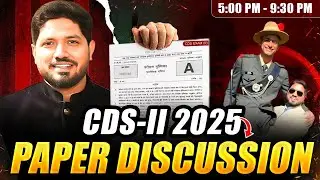 🚀Mission AIR‑1 | CDS 2 2025 Paper Discussion LIVE | English & GK