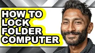 How to Lock Folder Computer (full Guide)