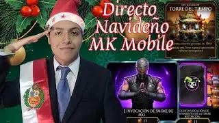 Directo Navideño 2do año consecutivo, apertura de Packs Torre Retorcida, Smoke MK1 y más | Mk Mobile