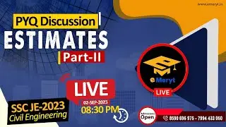 SSC JE - 2023 | Civil | Estimating, Costing and Valuation | PYQ Discussion - Estimates (PART - 2)