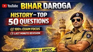 Bihar Daroga History top 50 questions📚100% exam focus 🔥🔥बिहार दारोगा history top 50 questions