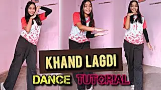 Khand lagdi | shehnaaz gill | hook Step Dance Tutorial | goldyandyash 
