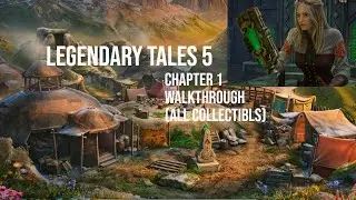 Legendary Tales 5 Chapter 1 Walkthrough 🔮✨ Full Guide & All Puzzles Solved!
