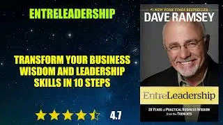 EntreLeadership: 20 Years of Practical Business Wisdom from the Trenches - Book Summary
