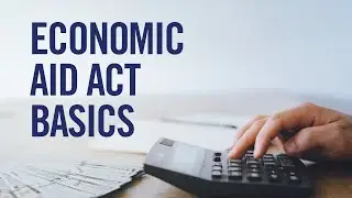Economic Aid Act Basics - Paycheck Protection Program - 2nd round funding for hardest-hit businesses