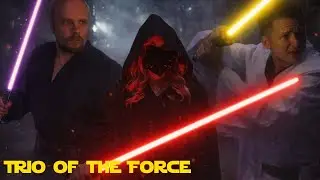 TRIO OF THE FORCE | Star Wars Fan Film