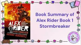 Alex Rider Stormbreaker by Anthony Horowitz | Book Summary