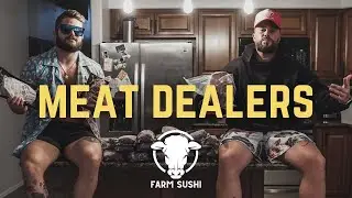 MEAT DEALERS | GRASS FED LIVER, STEAK AND MORE WITH FARM SUSHI OWNERS