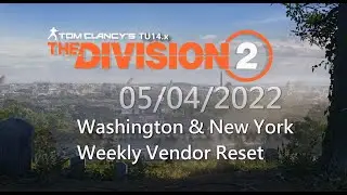 Named Items Weekly Vendor Reset - Division 2 - TU14 - 05/04/2022