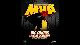 MVP: MC QUADS LIVE IN CONCERT PROMO MIX I DJ CHUBZZY