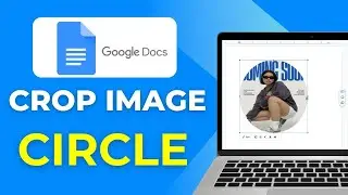 Google Docs Tutorial How to Crop an Image Into a Circle