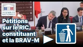 La commission des lois s&rsquo;oppose &agrave; notre p&eacute;tition pour le RIC constituant et #BRAVM