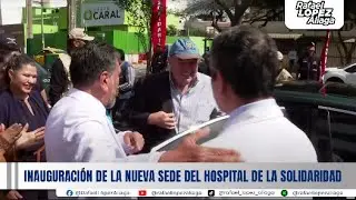 Inauguración de una nueva sede del Hospital de la Solidaridad