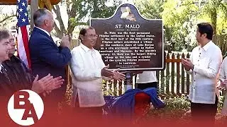 Historical marker unveiled to mark the first Filipino settlement in the U.S.