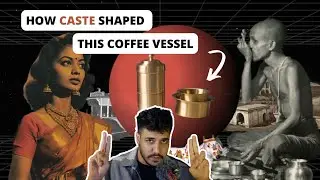 Caste and the Hidden History of Filter Coffee