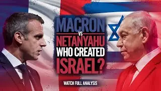 France vs Israel: Macron's Warning and Netanyahu's Response