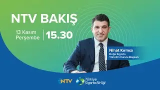 Doğa Sigorta Yönetim Kurulu Başkanı Nihat Kırmızı, NTV Bakış Konuğu