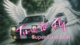 🚗💨 Time to Fly &ndash; Sound Traveler 🎵 | Initial D Style Eurobeat (이니셜D 감성 드라이브)