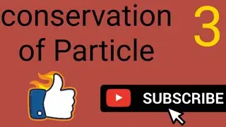 conservation laws for a system of Particles