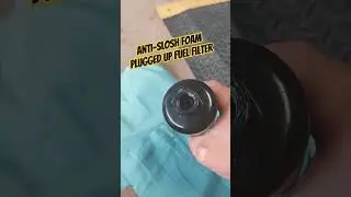 Anti-Slosh foam plugs up fuel filters! #foam #filter #fuel #Ohno #damage  #HalloweenWithShorts