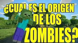 El Origen de los Zombies de Minecraft