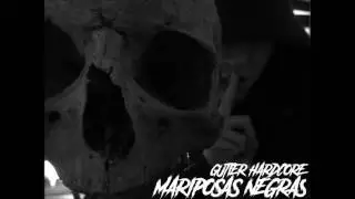Gutier Hardcore - Mariposas Negras - 06.- Guerra sin Tregua (prod. Norwik Beats)