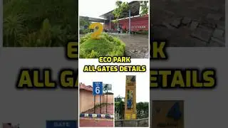 Eco Park all gates information. #EcoParkKolkata #EcoPark #ecoparkgate1 #EcoParkGate2 #EcoParkGate4