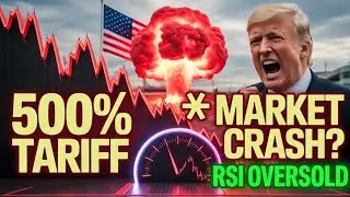 500% TARIFF 😱 Market Crash or BIG Bounce? | RSI 30 Oversold🟢🟢🟢👍