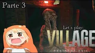 El momento mas terror&iacute;fico de todo Resident Evil - Let's Play RE Village part 3