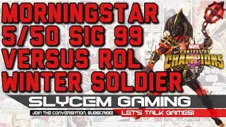 Morningstar 4 Star Maxed Out Sig 99 VS ROL WS | Marvel Contest of Champions